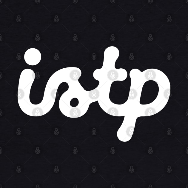 ISTP ver. 3 by Teeworthy Designs